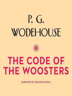The Code of the Woosters - Audiobook